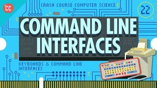 Keyboards amp Command Line Interfaces Crash Course Computer Science 22 [upl. by Nnairek]