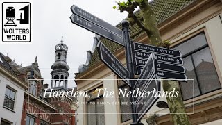 Haarlem What to know before you visit Haarlem The Netherlands [upl. by Atsyrk]