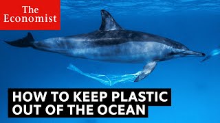 How to stop plastic getting into the ocean [upl. by Crellen]