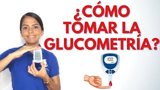 ¿CÓMO TOMAR LA GLUCOMETRÍA [upl. by Nivlac305]