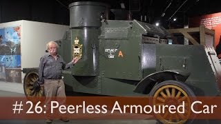 Tank Chats 26 Peerless Armoured Car  The Tank Museum [upl. by Haelak]