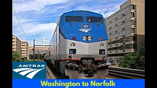 Amtrak Northeast Regional 95 Full Ride From Washington DC to Norfolk VA 31621 [upl. by Ellswerth]