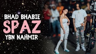 BHAD BHABIE quotSpazquot ft YBN Nahmir Lyric Video  Danielle Bregoli [upl. by Eniroc]