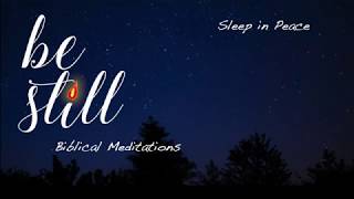 Sleep in Peace  Guided Christian Meditation with Neuromuscular Relaxation [upl. by Htes]