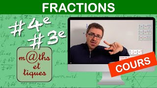 LE COURS  Les fractions  Quatrième  Troisième [upl. by Wendalyn184]