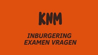 A2 KNM INBURGERING EXAMEN 2020 1 40 VRAGEN  KNM OEFENING  ANTWOORD  MVV NAAR NEDERLAND [upl. by Deuno273]