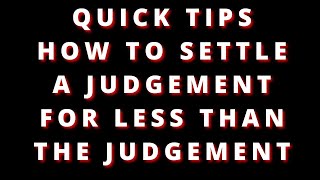 HOW TO SETTLE A JUDGEMENT AGAINST YOU [upl. by Dasha]