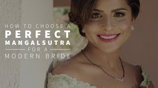 How to choose the perfect Mangalsutra [upl. by Tann]