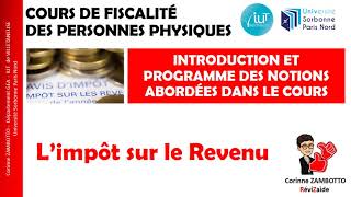 COURS DE FISCALITÉ DES PERSONNES PHYSIQUES  Introduction [upl. by Nallad410]