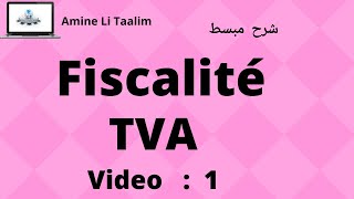 TVA Fiscalité  Introduction [upl. by Aihpledalihp168]