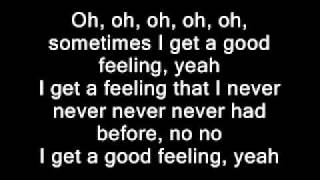 Flo Rida  Good FeelingLyrics on screen [upl. by Sigmund]