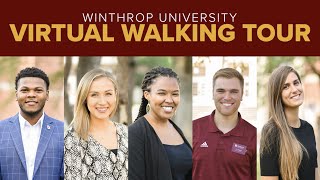 Virtual Walking Tour  Winthrop University [upl. by Iarised294]