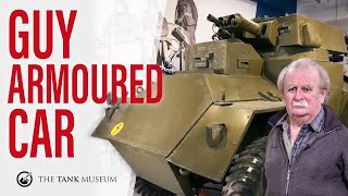 Tank Chats 126  Guy Armoured Car  The Tank Museum [upl. by Bolitho431]