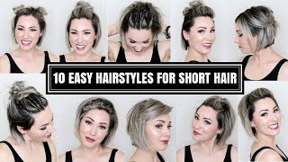 10 EASY HAIRSTYLES FOR SHORT HAIR  CHLOE BROWN [upl. by Selij]