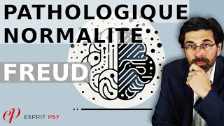 ÊTRE NORMAL CEST QUOI  PATHOLOGIQUE vs NORMALITÉ  FREUD [upl. by Rooker]