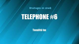 TELEPHONE 6 Tonalité fax bruitage gratuit [upl. by Etnahs]